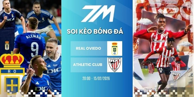 Tỷ Lệ Kèo Real Oviedo Vs Athletic Club Hôm Nay Ngày 15/02/2026 – La Liga