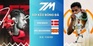 Kèo bóng đá Đan Mạch vs Bắc Macedonia hôm nay ngày 27/03/2026 - Vòng loại WC