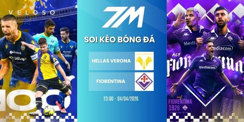 Kèo Bóng Đá Hellas Verona Vs Fiorentina Hôm Nay Ngày 04/04/2026 – Serie A