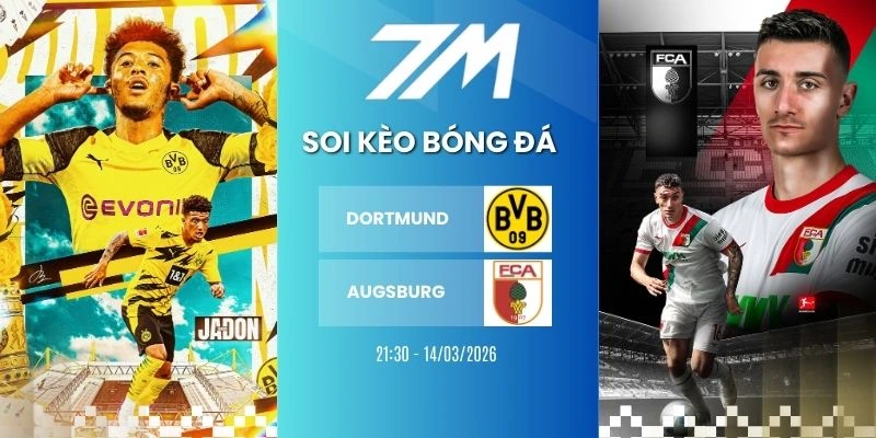 Kèo Nhà Cái Dortmund Vs Augsburg Hôm Nay Ngày 14/03/2026 – Bundesliga