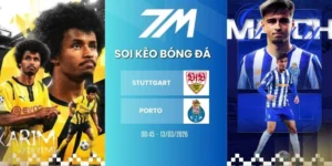 kèo nhà cái Stuttgart vs Porto hôm nay ngày 13/03/2026 - Europa League